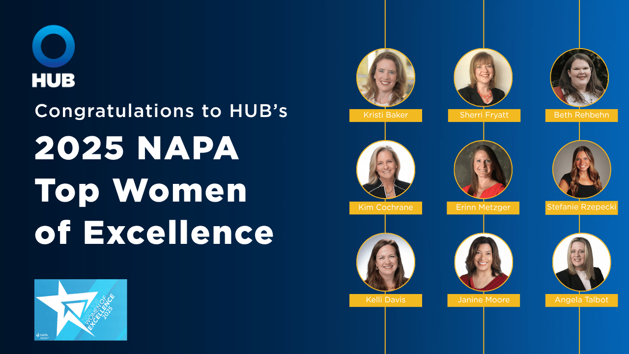 Nine HUB RPW Team Members Recognized as 2025 NAPA Top Women of Excellence